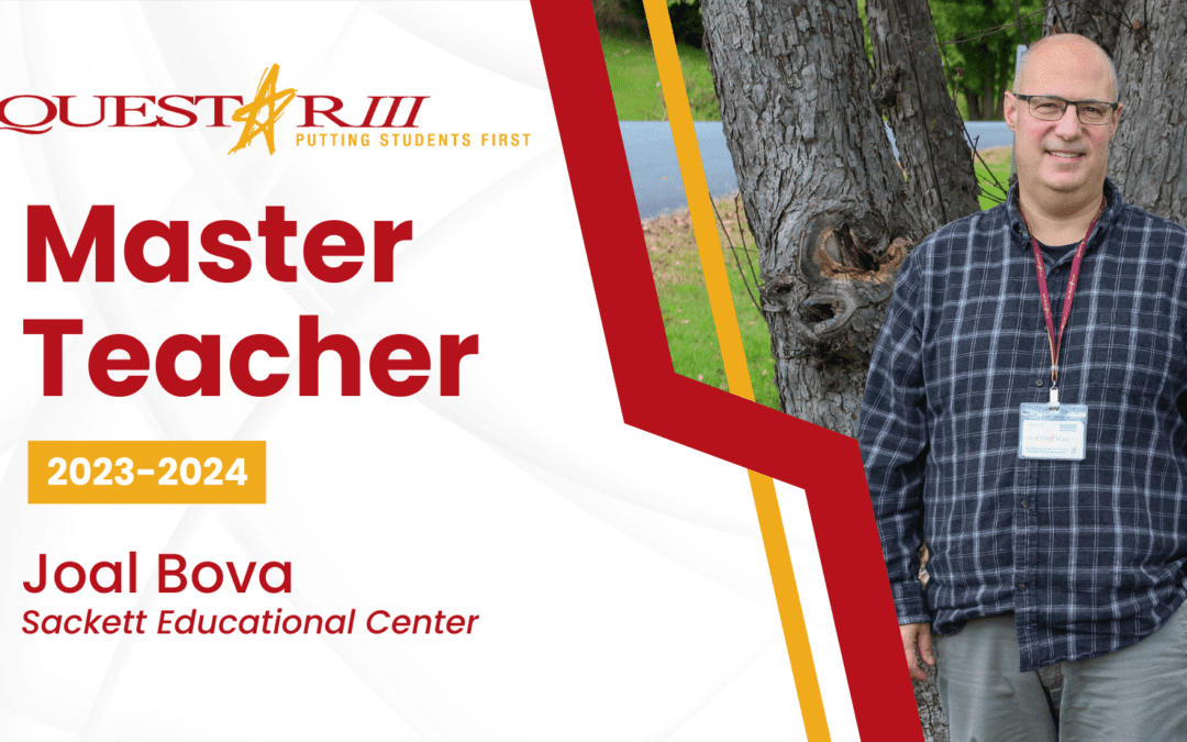 Questar III Master Teacher: Joal Bova
